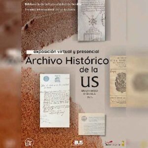 Documentos del Archivo Histórico de la Universidad de Sevilla @ Biblioteca Rector Antonio Machado